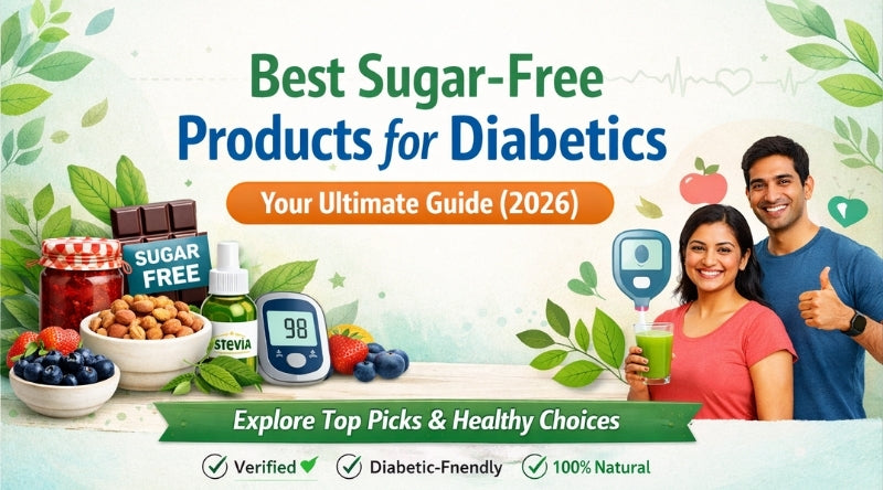 Best Sugar-Free Products for Diabetics — Your Ultimate Guide (2026)